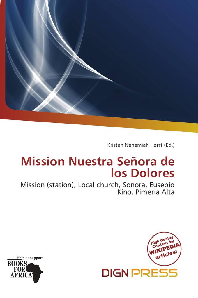 Mission Nuestra Señora de los Dolores