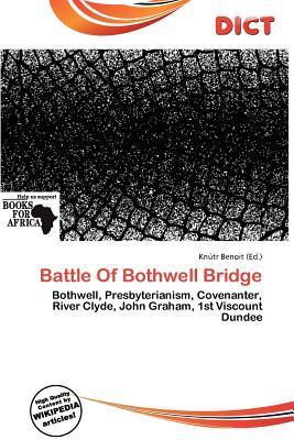 Battle Of Bothwell Bridge