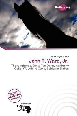 John T. Ward Jr.