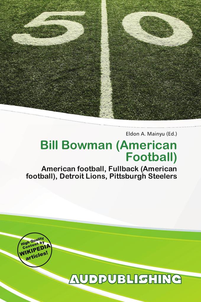 Bill Bowman (American Football)