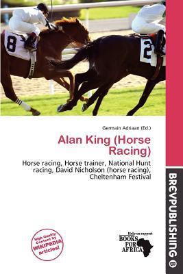 Alan King (Horse Racing)