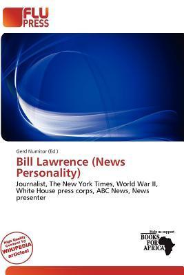 Bill Lawrence (News Personality)