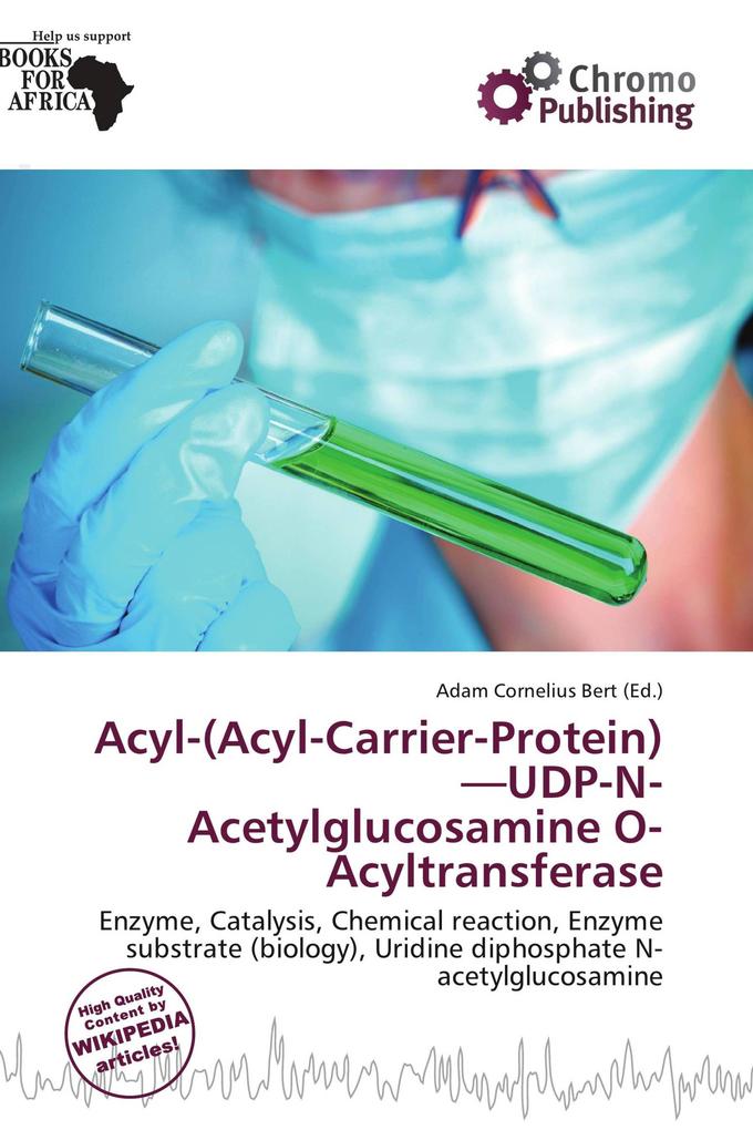 Acyl-(Acyl-Carrier-Protein)-UDP-N-Acetylglucosamine O-Acyltransferase