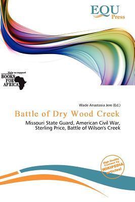 Battle of Dry Wood Creek