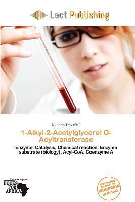 1-Alkyl-2-Acetylglycerol O-Acyltransferase