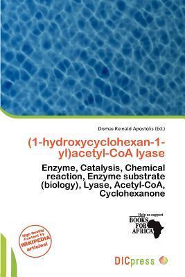 (1-hydroxycyclohexan-1-yl)acetyl-CoA lyase