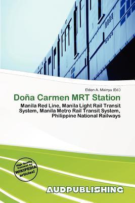 Doña Carmen MRT Station