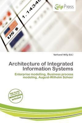 Architecture of Integrated Information Systems