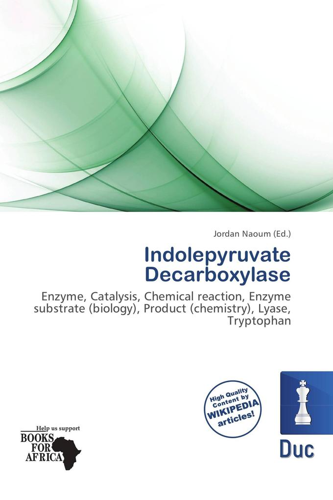 Indolepyruvate Decarboxylase