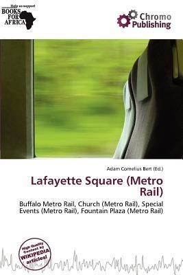 Lafayette Square (Metro Rail)