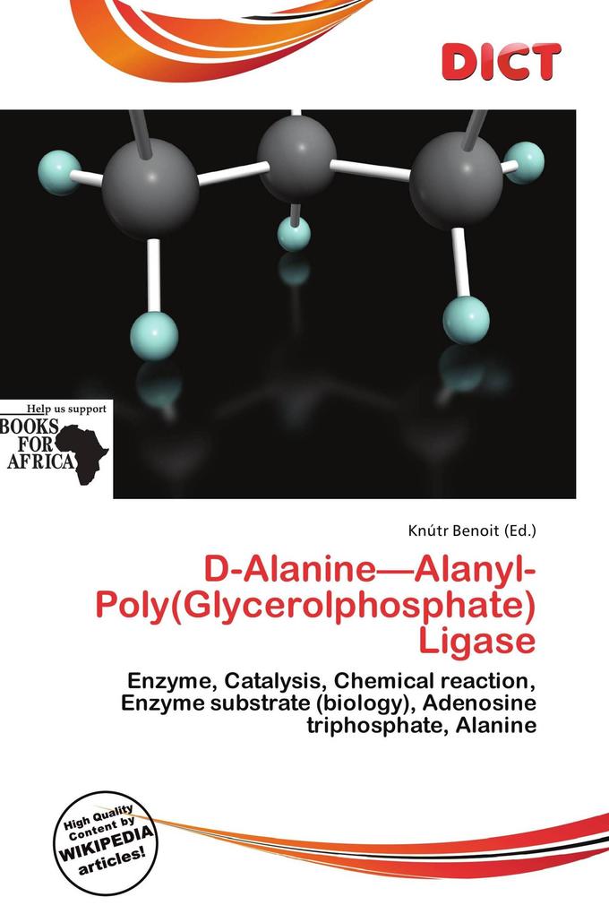 D-Alanine-Alanyl-Poly(Glycerolphosphate) Ligase