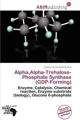AlphaAlpha-Trehalose-Phosphate Synthase (GDP-Forming)