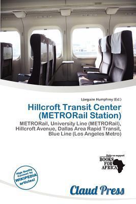 Hillcroft Transit Center (METRORail Station)