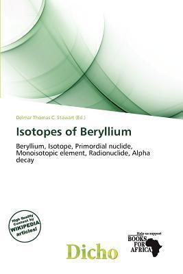 Isotopes of Beryllium