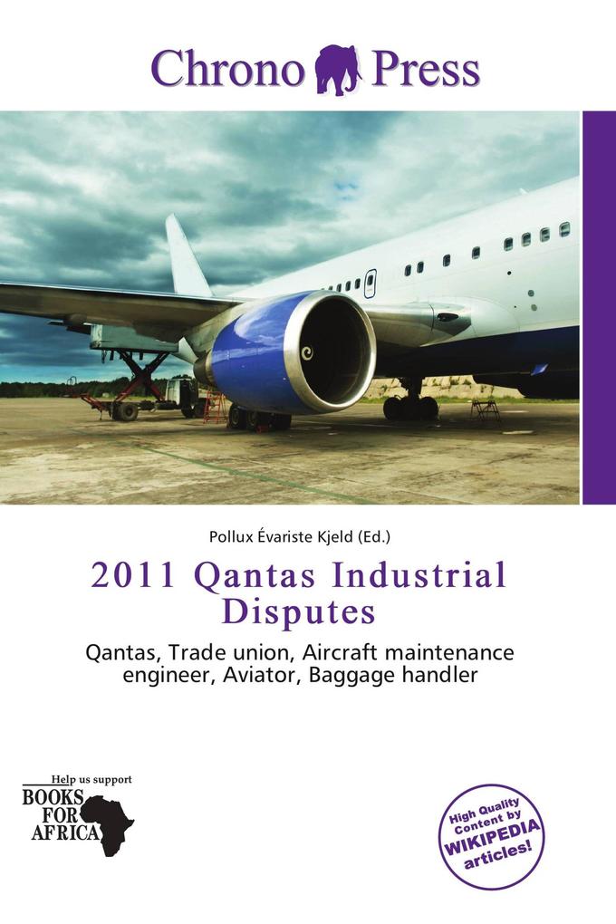 2011 Qantas Industrial Disputes