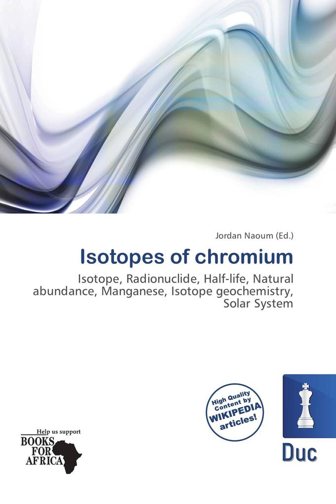 Isotopes of chromium