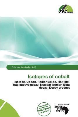 Isotopes of cobalt