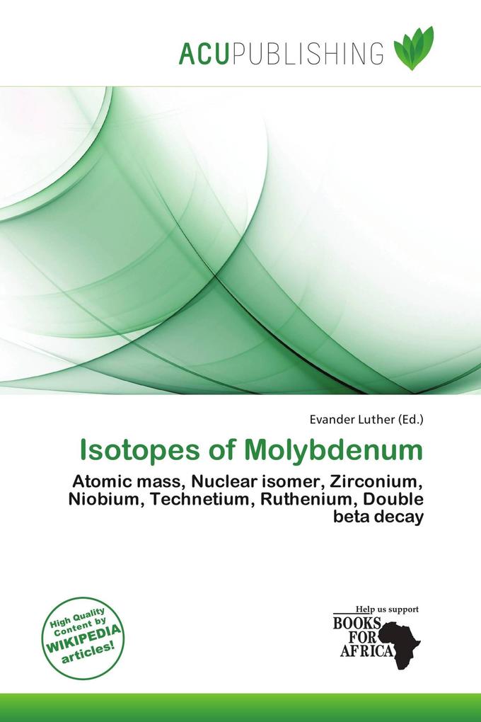Isotopes of Molybdenum