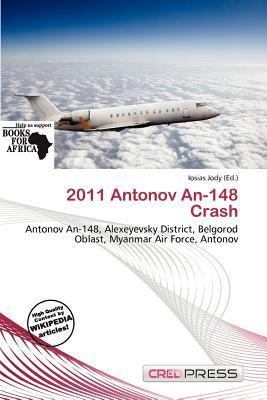 2011 Antonov An-148 Crash