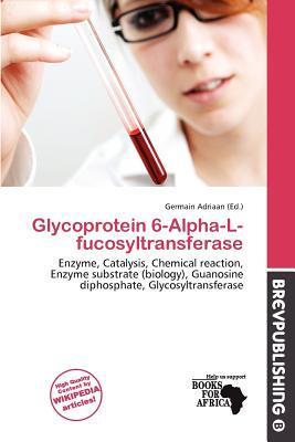 Glycoprotein 6-Alpha-L-fucosyltransferase