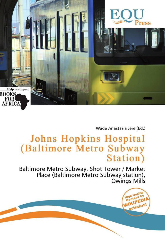 Johns Hopkins Hospital (Baltimore Metro Subway Station)