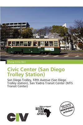 Civic Center (San Diego Trolley Station)
