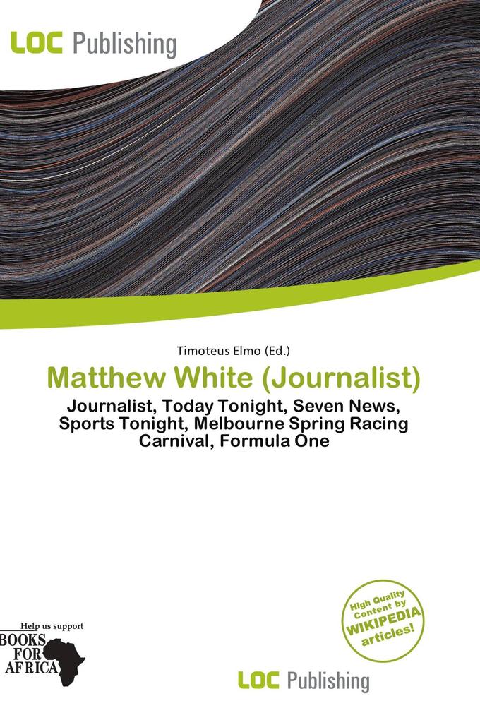 Matthew White (Journalist)