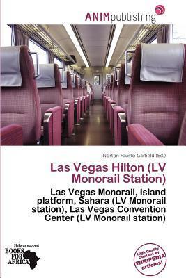 Las Vegas Hilton (LV Monorail Station)