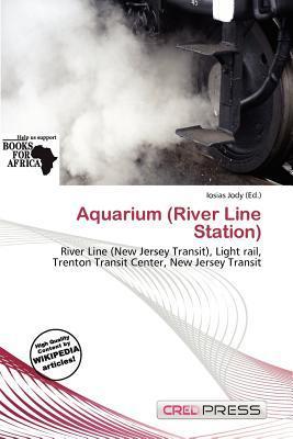 Aquarium (River Line Station)