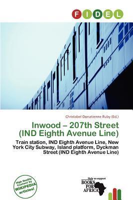 Inwood - 207th Street (IND Eighth Avenue Line)