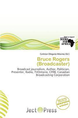 Bruce Rogers (Broadcaster)
