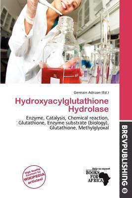 Hydroxyacylglutathione Hydrolase