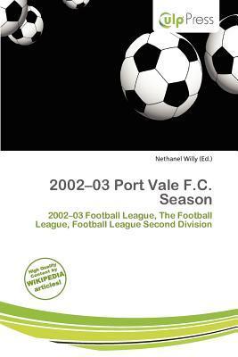 2002-03 Port Vale F.C. Season