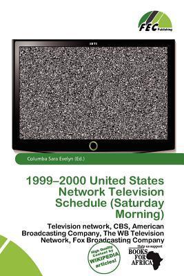 1999-2000 United States Network Television Schedule (Saturday Morning)