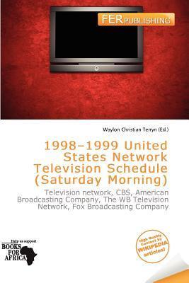 1998-1999 United States Network Television Schedule (Saturday Morning)