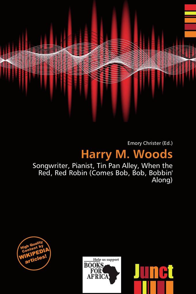 Harry M. Woods