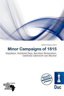 Minor Campaigns of 1815