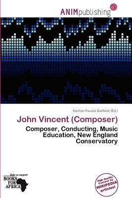John Vincent (Composer)