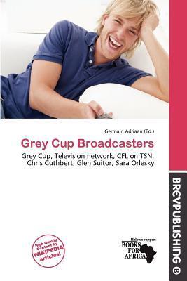 Grey Cup Broadcasters