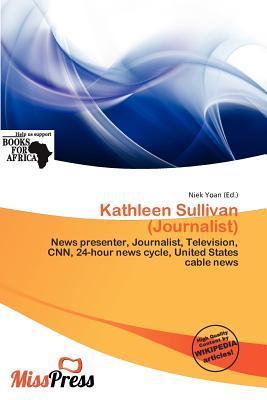 Kathleen Sullivan (Journalist)