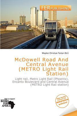 McDowell Road And Central Avenue (METRO Light Rail Station)