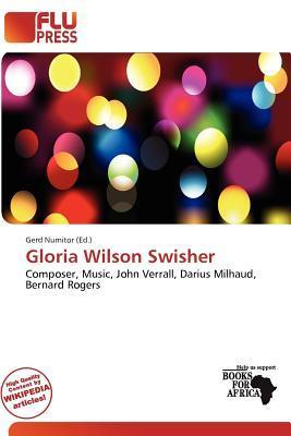 Gloria Wilson Swisher