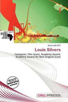 Louis Silvers