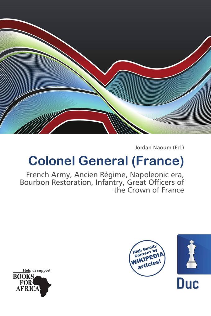 Colonel General (France)