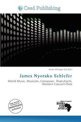 James Nyoraku Schlefer