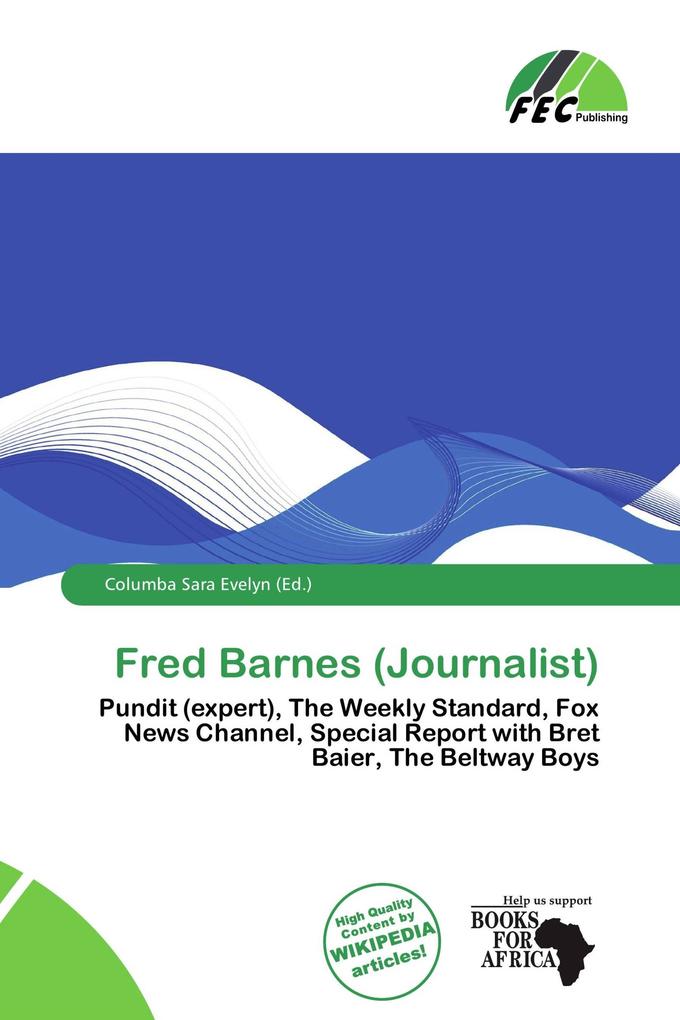 Fred Barnes (Journalist)