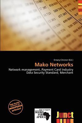 Mako Networks
