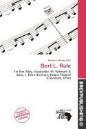 Bert L. Rule