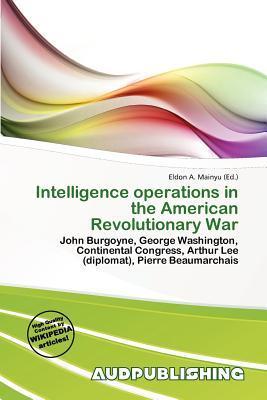 Intelligence operations in the American Revolutionary War