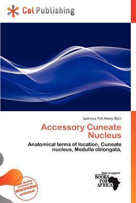 Accessory Cuneate Nucleus